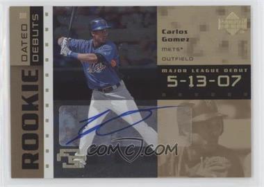 2007 Upper Deck Future Stars - Rookie Dated Debuts - Autographs #RD-CG - Carlos Gomez /10