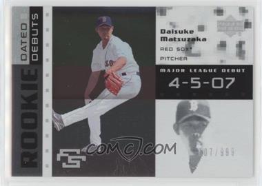2007 Upper Deck Future Stars - Rookie Dated Debuts #RD-DM - Daisuke Matsuzaka /999 [EX to NM]