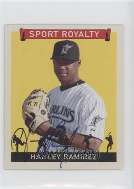 2007 Upper Deck Goudey - Sport Royalty - Autographs #SR-HR - Hanley Ramirez