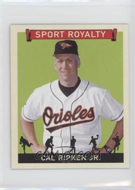 2007 Upper Deck Goudey - Sport Royalty #SR-CR - Cal Ripken Jr.