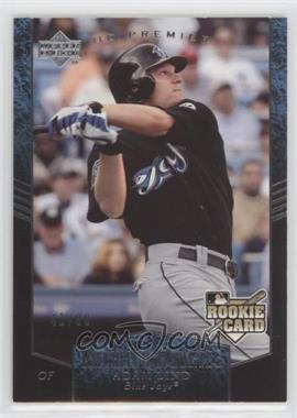 2007 Upper Deck Premier - [Base] - Rookie Parallel Silver #209 - Adam Lind /99 [EX to NM]