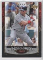 Jim Edmonds #/99