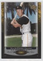 Bill Mazeroski #/99