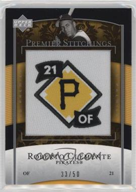 2007 Upper Deck Premier - Premier Stitchings #PS-13 - Roberto Clemente /50