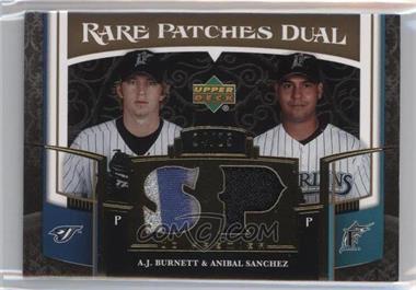 2007 Upper Deck Premier - Rare Patches Dual - Gold #RP2-BS - A.J. Burnett, Anibal Sanchez /25