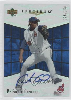 2007 Upper Deck Spectrum - Rookie Retrospectrum - Signatures #RR-FC - Fausto Carmona /158