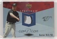 Aaron Hill #/50