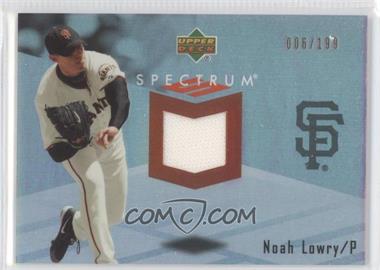 2007 Upper Deck Spectrum - Swatches #SSW-NL - Noah Lowry /199