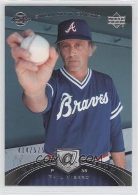 2007 Upper Deck Sweet Spot Classic - [Base] #1 - Phil Niekro /575