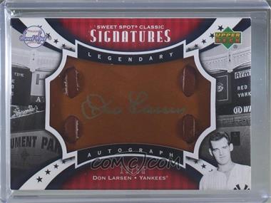 2007 Upper Deck Sweet Spot Classic - Legendary Autograph - Leather Gold Ink #SPS-DL - Don Larsen /50 [EX to NM]