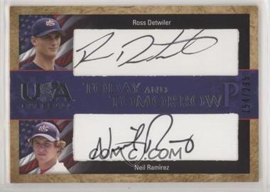 2007 Upper Deck USA Baseball National Teams - Today and Tomorrow Dual Autographs - Black Ink #TT-3 - Ross Detwiler, Neil Ramirez /295