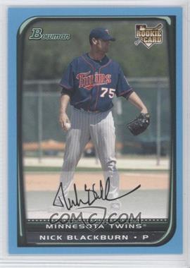 2008 Bowman - [Base] - Blue #216 - Nick Blackburn /500