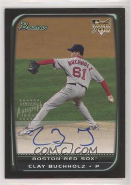 2008 Bowman - [Base] #221 - Clay Buchholz [EX to NM]