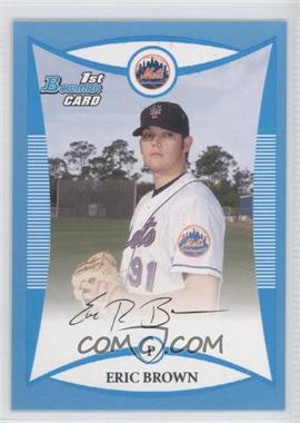 2008 Bowman - Prospects - Blue #BP39 - Eric Brown /500