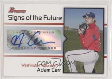 2008 Bowman - Signs of the Future #SOF-AC - Adam Carr