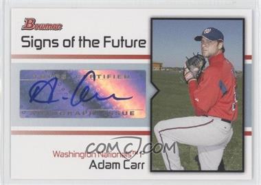 2008 Bowman - Signs of the Future #SOF-AC - Adam Carr