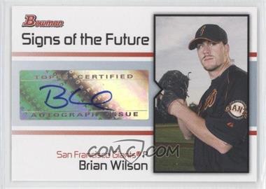 2008 Bowman - Signs of the Future #SOF-BW - Brian Wilson