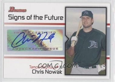 2008 Bowman - Signs of the Future #SOF-CN - Chris Nowak