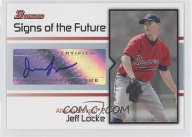 2008 Bowman - Signs of the Future #SOF-JL - Jeff Locke