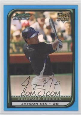 2008 Bowman Chrome - [Base] - Blue Refractor #215 - Jayson Nix /150