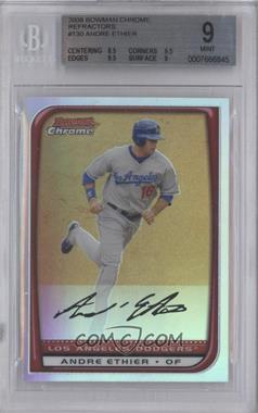 2008 Bowman Chrome - [Base] - Refractor #130 - Andre Ethier [BGS 9 MINT]