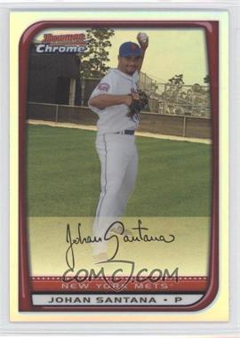 2008 Bowman Chrome - [Base] - Refractor #57 - Johan Santana