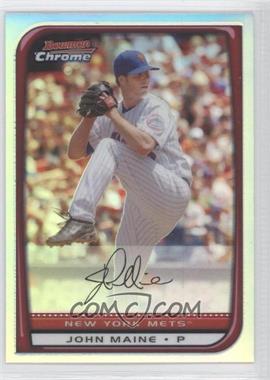 2008 Bowman Chrome - [Base] - Refractor #71 - John Maine