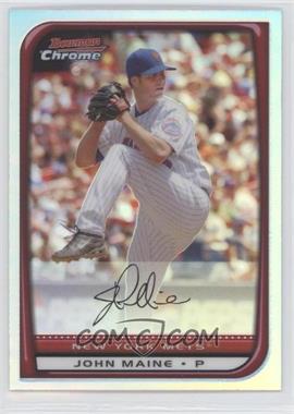 2008 Bowman Chrome - [Base] - Refractor #71 - John Maine