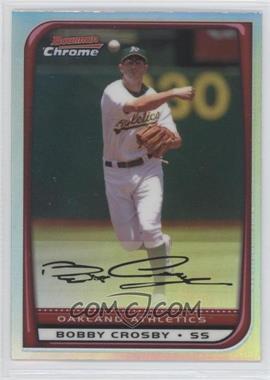 2008 Bowman Chrome - [Base] - Refractor #88 - Bobby Crosby