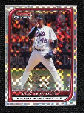 2008 Bowman Chrome - [Base] - X-Fractor #186 - Pedro Martinez /250