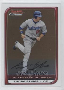 2008 Bowman Chrome - [Base] #130 - Andre Ethier