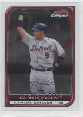 2008 Bowman Chrome - [Base] #133 - Carlos Guillen