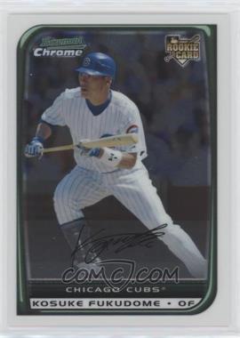 2008 Bowman Chrome - [Base] #155.1 - Kosuke Fukudome