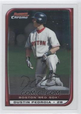 2008 Bowman Chrome - [Base] #172 - Dustin Pedroia