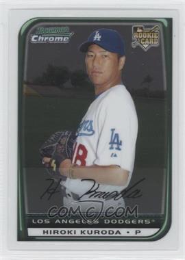 2008 Bowman Chrome - [Base] #202 - Hiroki Kuroda