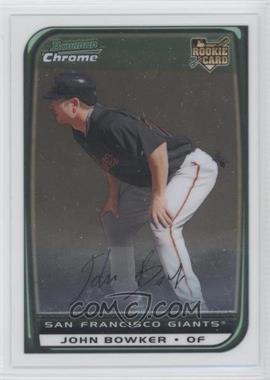 2008 Bowman Chrome - [Base] #205 - John Bowker