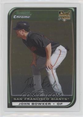 2008 Bowman Chrome - [Base] #205 - John Bowker