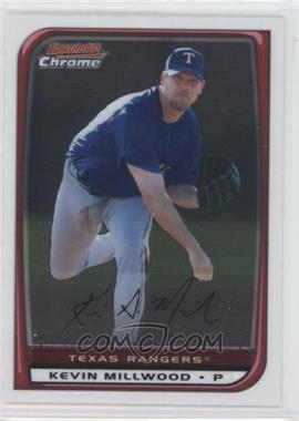 2008 Bowman Chrome - [Base] #28 - Kevin Millwood