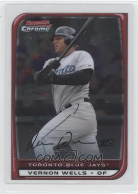 2008 Bowman Chrome - [Base] #52 - Vernon Wells