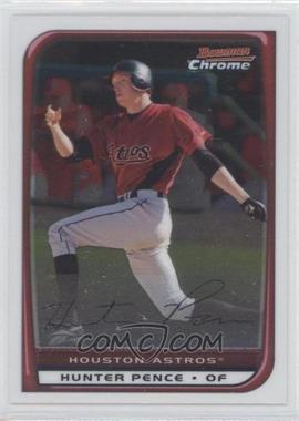 2008 Bowman Chrome - [Base] #74 - Hunter Pence