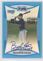 Prospect Autographs - Brandon Hicks #/150