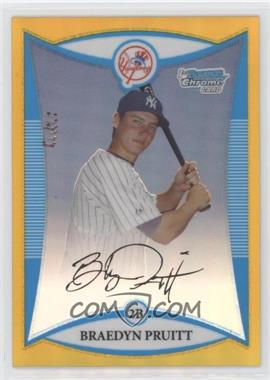 2008 Bowman Chrome - Prospects - Gold Refractor #BCP72 - Braedyn Pruitt /50