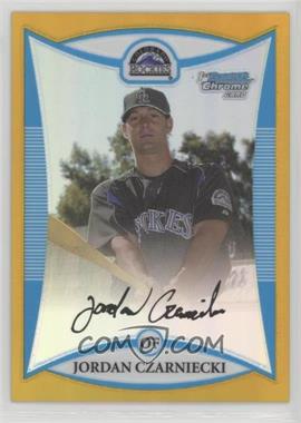 2008 Bowman Chrome - Prospects - Gold Refractor #BCP77 - Jordan Czarniecki /50