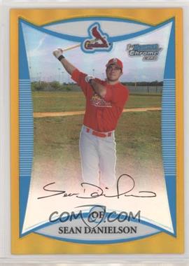 2008 Bowman Chrome - Prospects - Gold Refractor #BCP91 - Sean Danielson /50