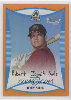 2008 Bowman Chrome - Prospects - Orange Refractor #BCP109 - Joey Side /25