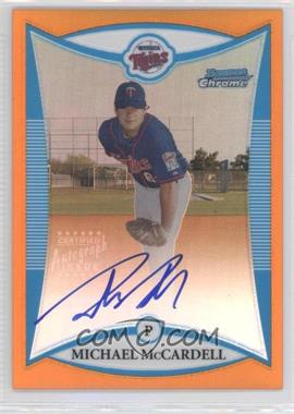 2008 Bowman Chrome - Prospects - Orange Refractor #BCP268 - Prospect Autographs - Michael McCardell /25