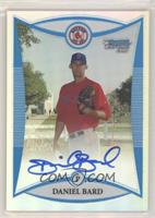 Prospect Autographs - Daniel Bard [EX to NM] #/500