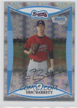 2008 Bowman Chrome - Prospects - X-Fractor #BCP144 - Eric Barrett /250