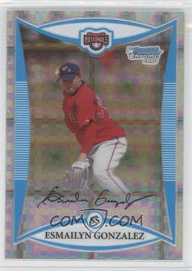 2008 Bowman Chrome - Prospects - X-Fractor #BCP177 - Esmailyn Gonzalez /250