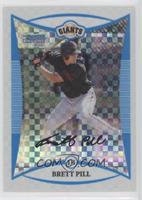 Brett Pill #/275